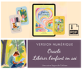 Oracle : Libérer l'enfant en Soi - Version numérique